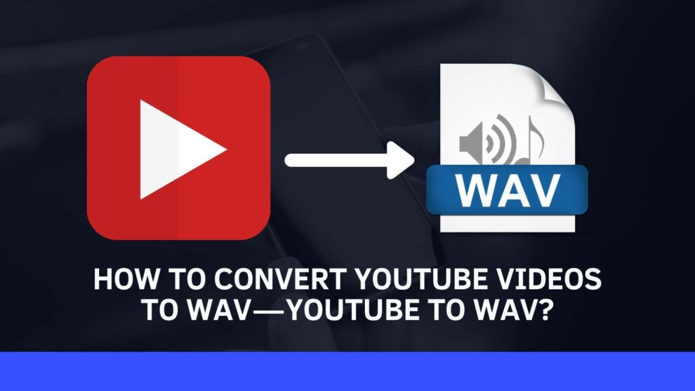 youtube to wav