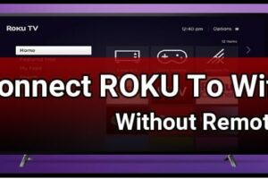 set up roku without remote