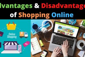 Advantages and disadvantages of online shopping