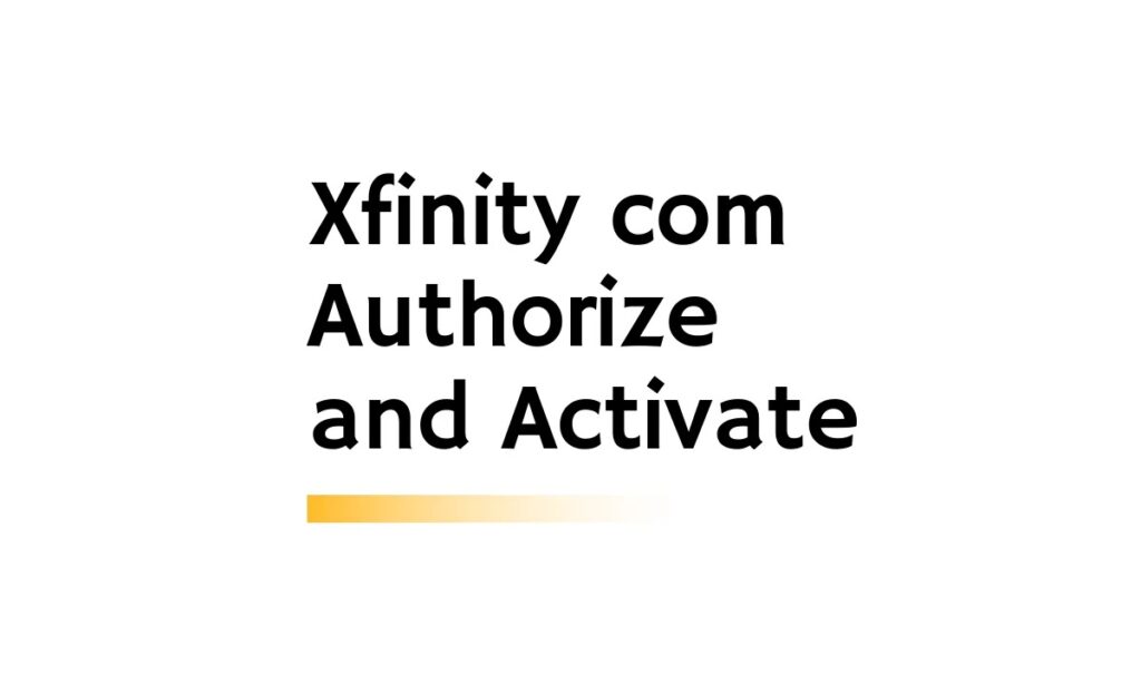 Xfinity com authorize