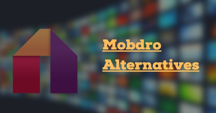 Mobdro alternatives