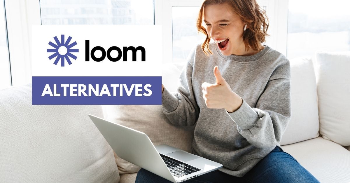 Loom alternatives