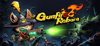 Gunfire Reborn