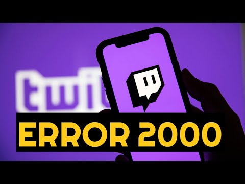 twitch network error code2000